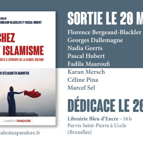 Cachez cet islamisme… un livre sur la cancel culture en Belgique francophone. Dédicaces le 20 mai à Uccle.
